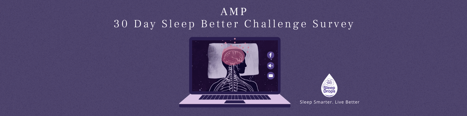 AMP 30 day sleep better challenge survey