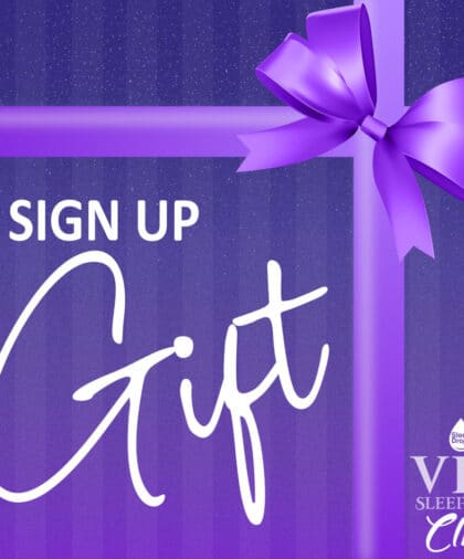 VIP Sleepers Club Sign up Gift